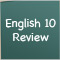 English 10 Flashcards and Quizzes